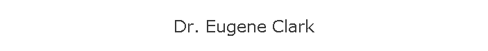 Dr. Eugene Clark