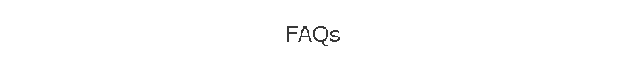 FAQs